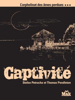 cover image of Captivité